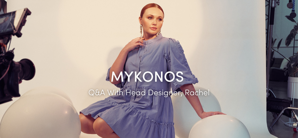 Mykonos Collection Q&A