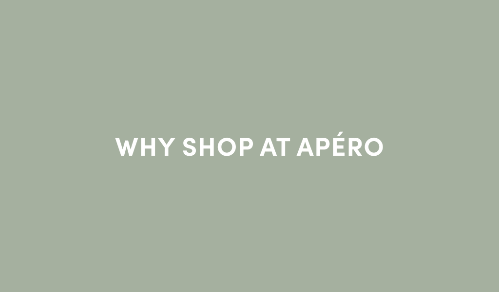 Why shop at Apéro - Apero Label