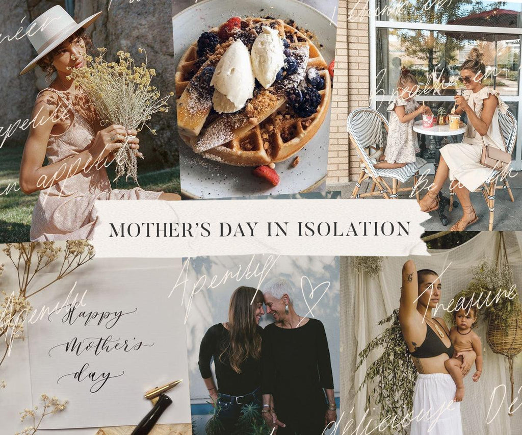 How To Celebrate Mothers Day In Isolation - Apero Label
