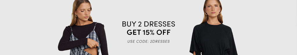BUNDLE: Buy 2 Dresses get 15% OFF